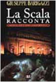 La Scala racconta (BUR Supersaggi) Film, Art & Culture