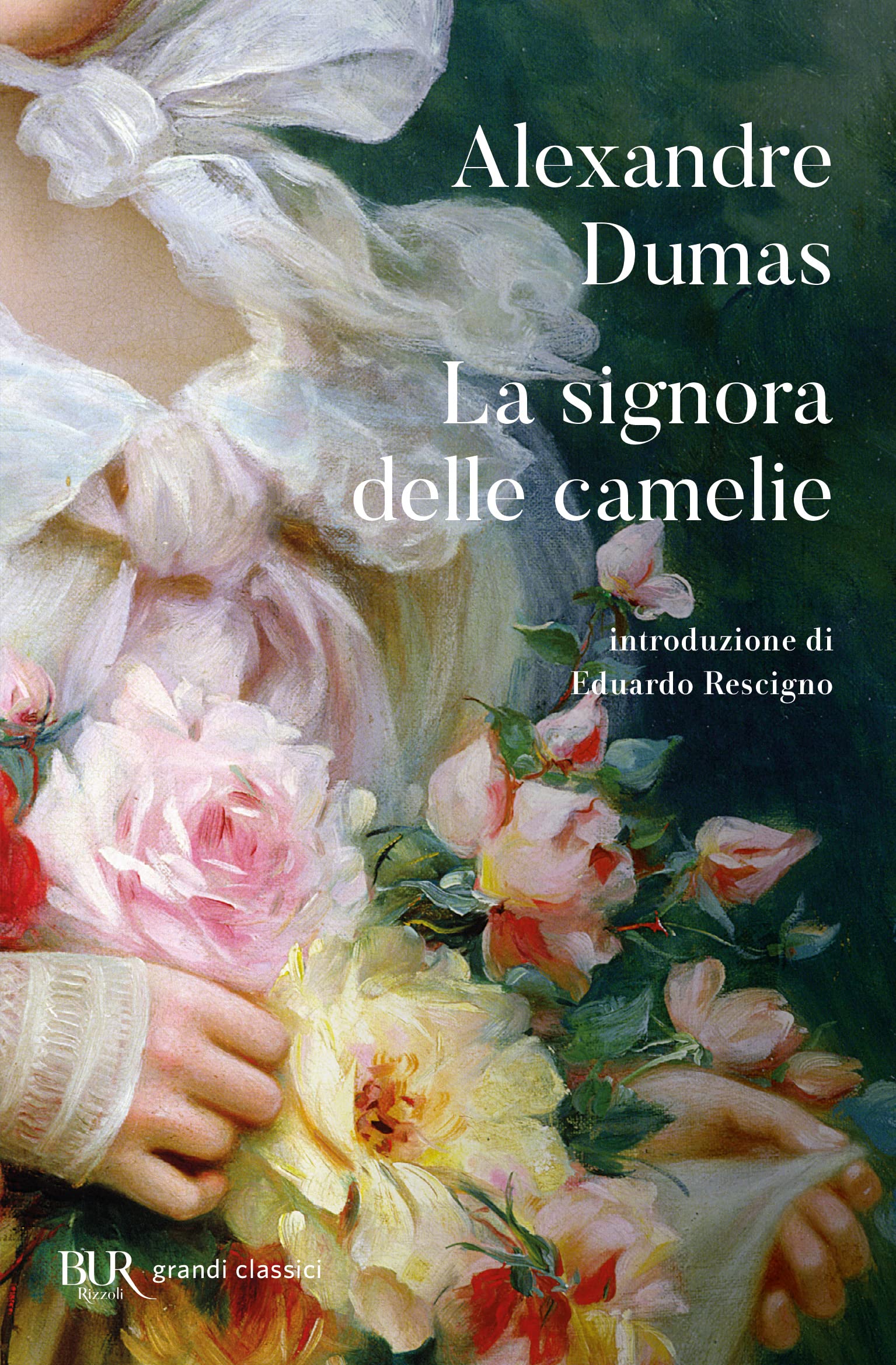 La signora delle camelie (BUR Superbur classici, Band 183) Contemporary literature