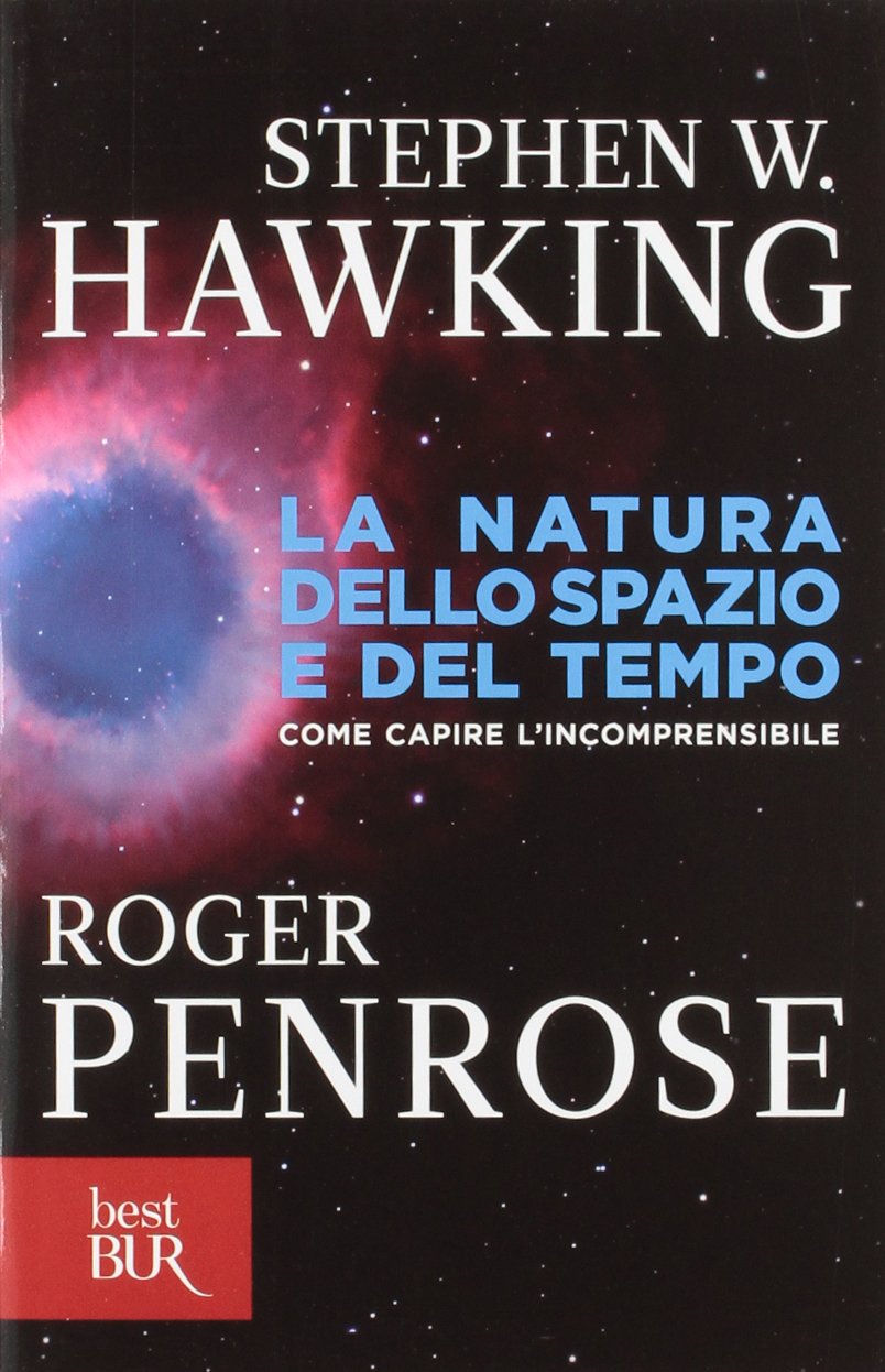 La natura dello spazio e del tempo Natural Sciences