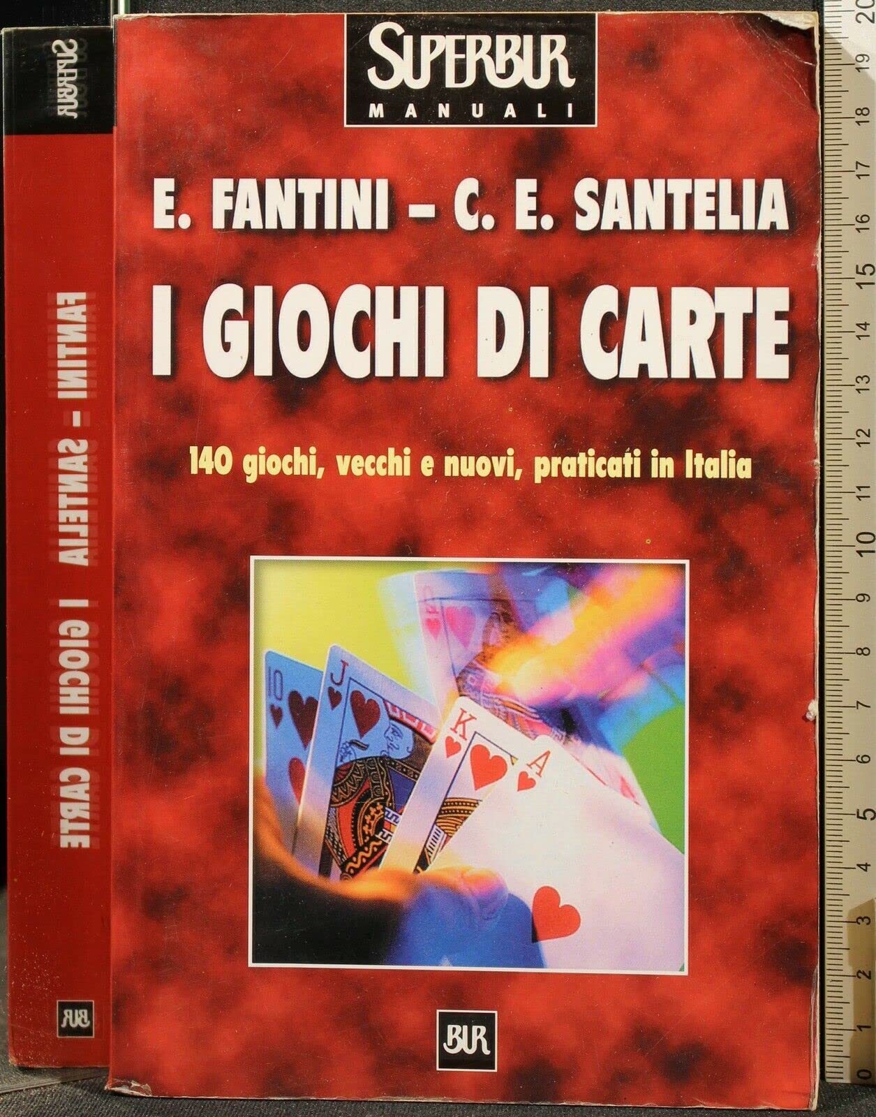 I giochi di carte (BUR Superbur manuali) Leisure & Fun