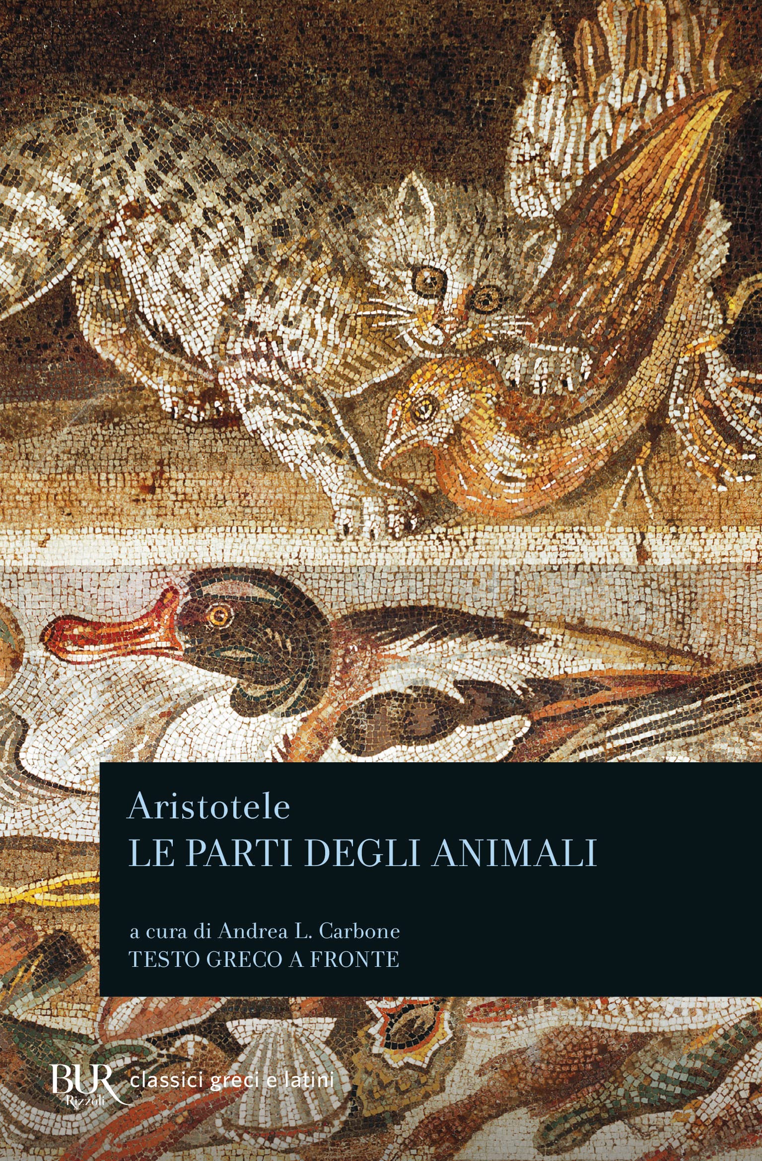 Le parti degli animali. Testo greco a fronte book