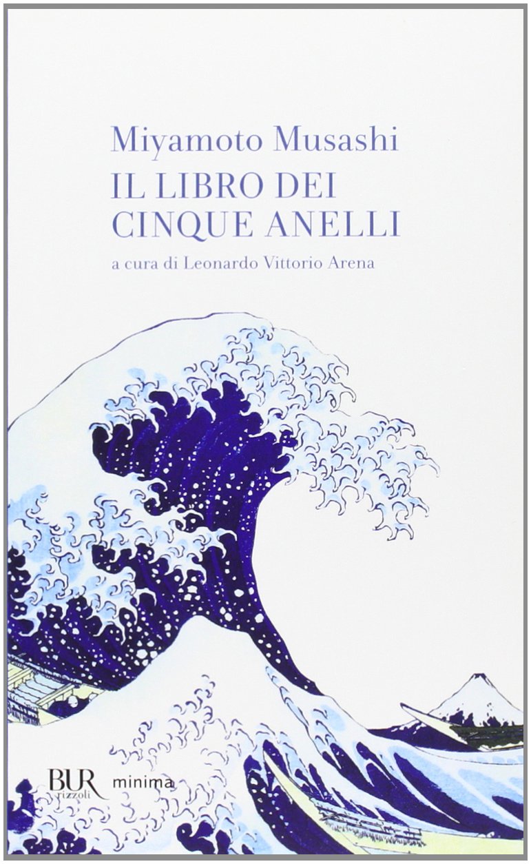 Il libro dei cinque anelli (BUR Minima) Philosophy
