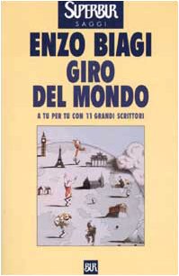 Giro Del Mondo (BUR Supersaggi) Essays & Short Stories
