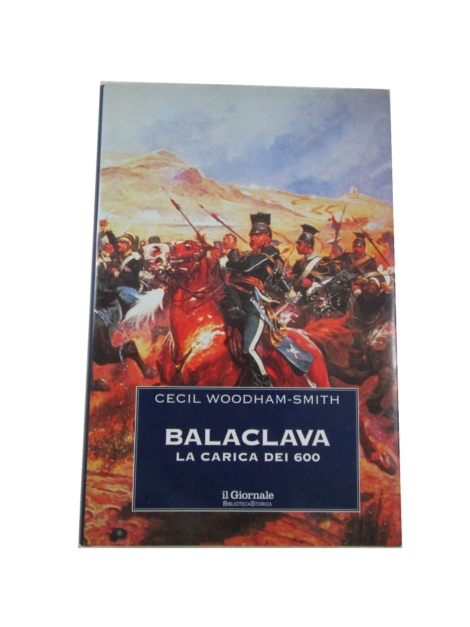 Balaclava. La carica dei 600 (BUR Supersaggi) Social Sciences