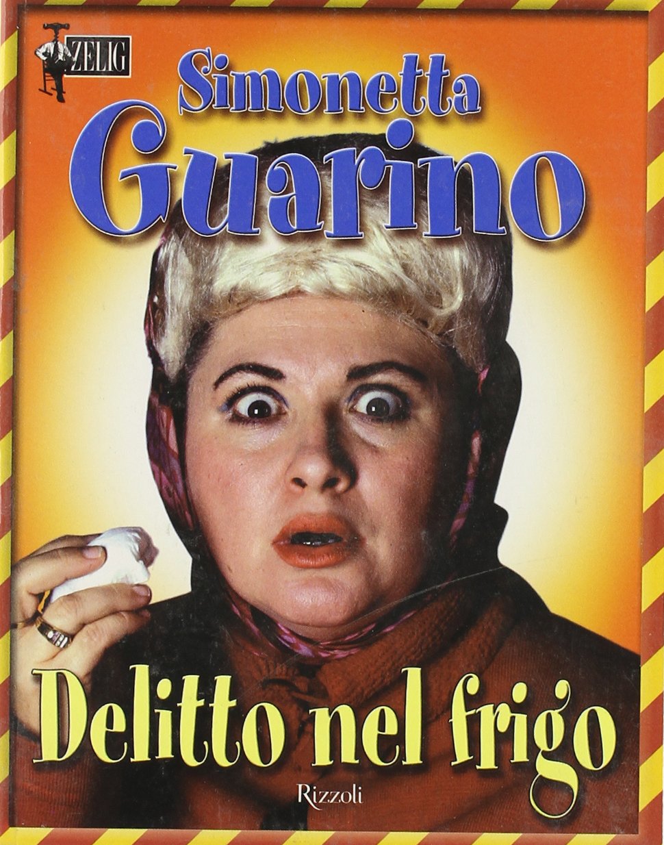 Delitto nel frigo (I saltimbanchi di Gino e Michele) Contemporary literature