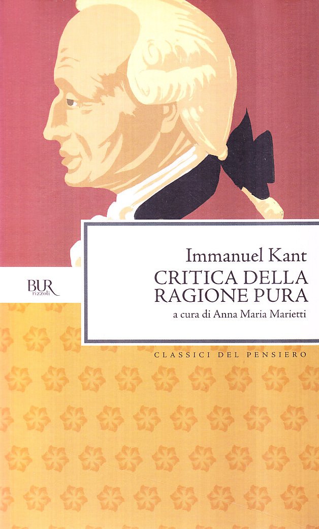 Critica della ragione pura (BUR Classici) Philosophy