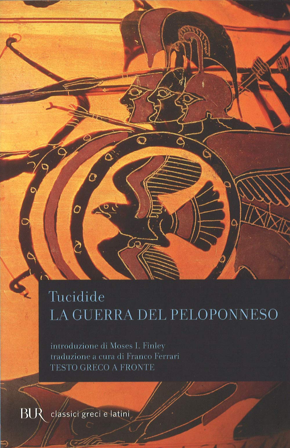 La guerra del Peloponneso. Testo greco a fronte (BUR Classici greci e latini, Band 964) Historical Fiction