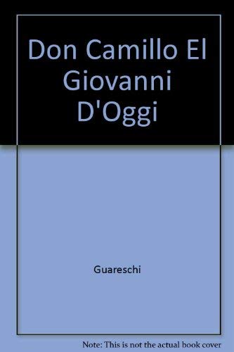 Don Camillo El Giovanni D'Oggi (BUR, Band 279) Contemporary literature