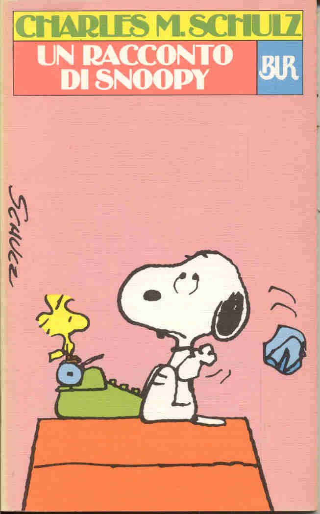 Un racconto di Snoopy (Bur Schulz, Band 628) Manga