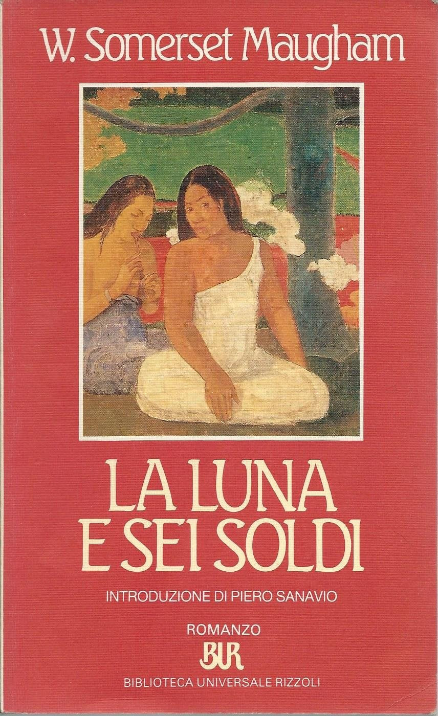 La luna e sei soldi (BUR, Band 701) Classics