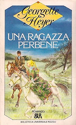 Una ragazza per bene (BUR, Band 714) Contemporary literature