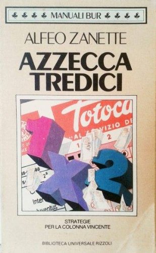 Azzeccatredici (BUR, Band 724) Books