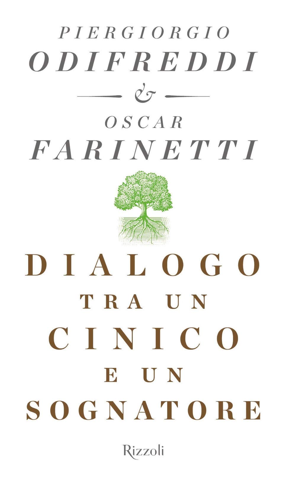 Dialogo tra un cinico e un sognatore (Saggi italiani) Books