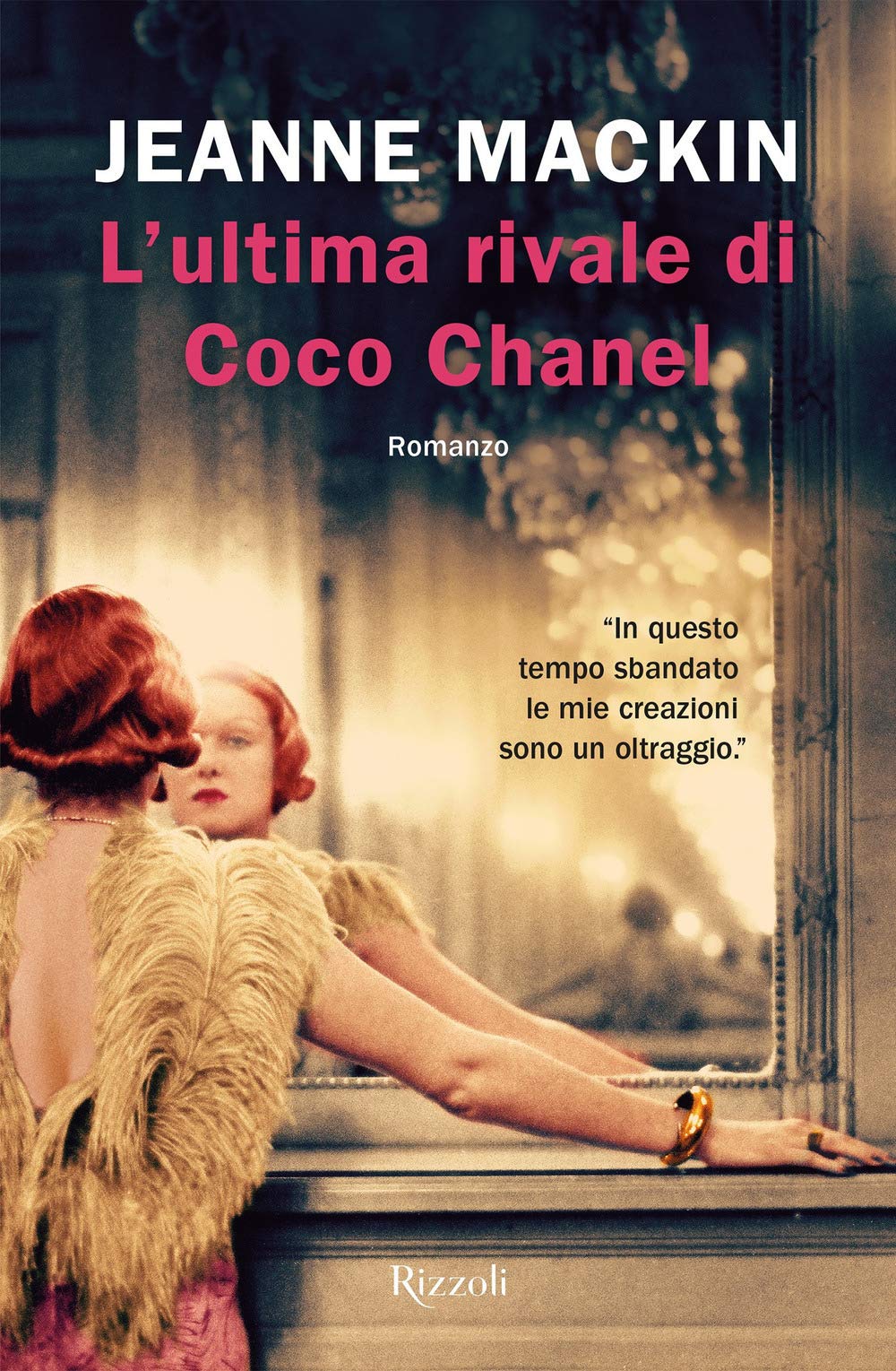 L'ultima rivale di Coco Chanel (Rizzoli narrativa) Historical Fiction