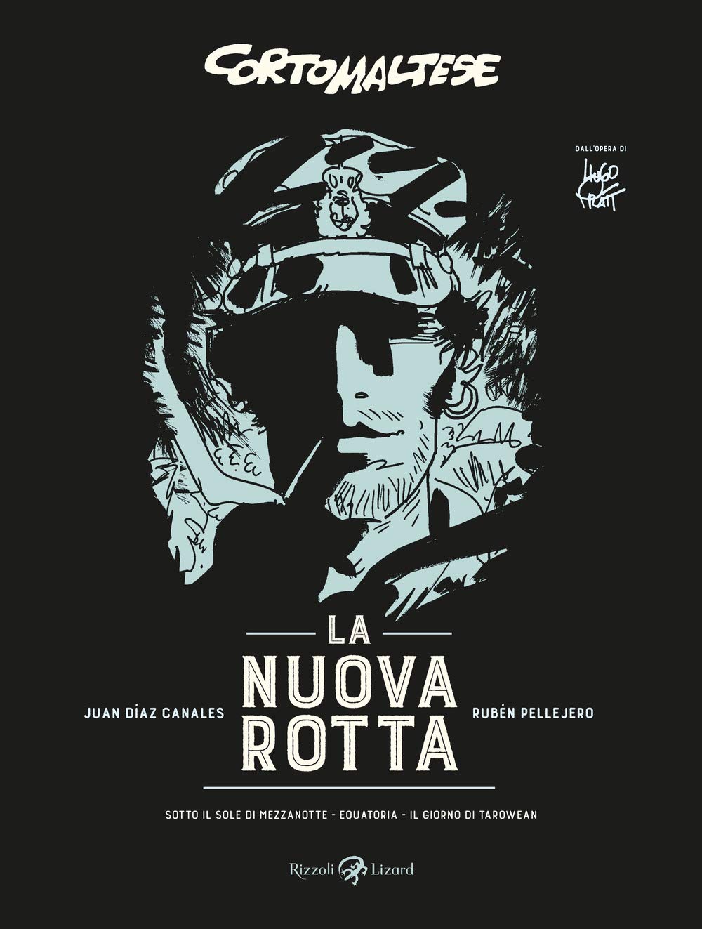 La nuova rotta. Corto Maltese: Sotto il sole di mezzanotte-Equatoria-Il giorno di Tarowean book