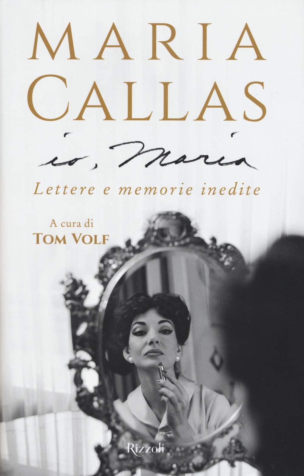 Io, Maria. Lettere e memorie inedite Essays & Short Stories