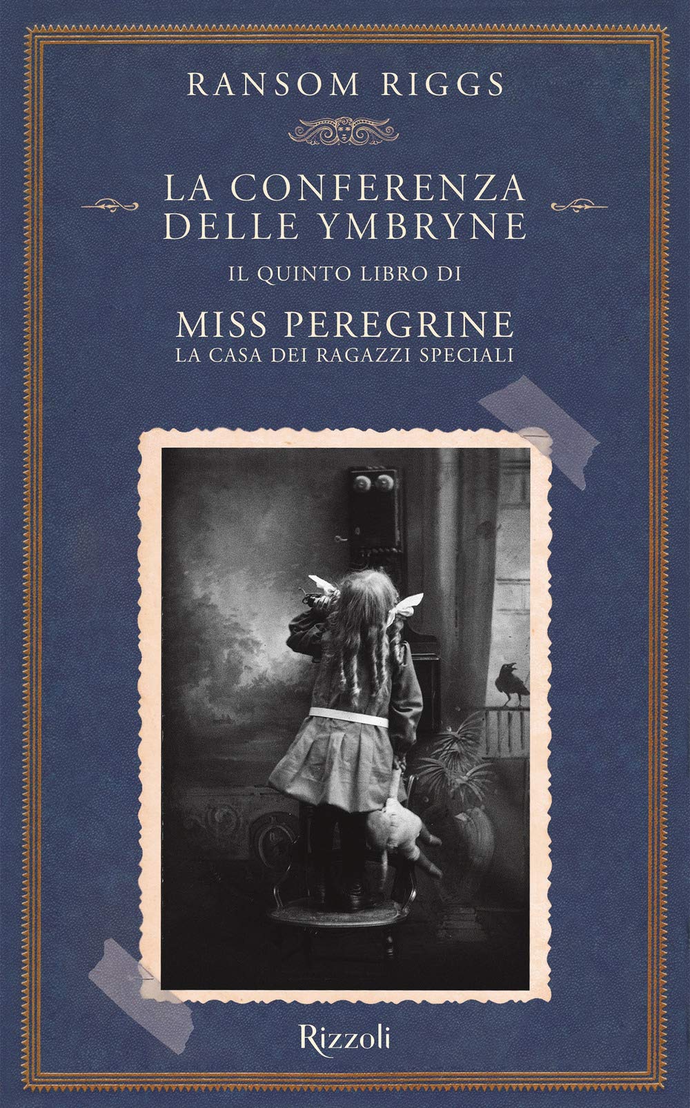 La conferenza delle Ymbryne. Il quinto libro di Miss Peregrine. La casa dei ragazzi speciali International