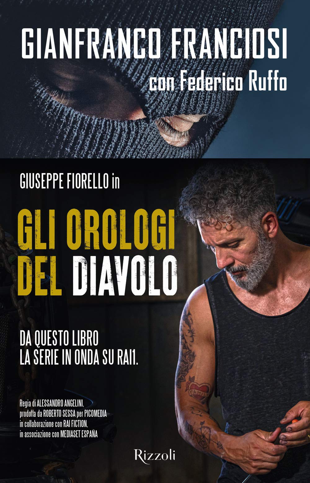Gli orologi del diavolo. Infilato tra i narcos, tradito dallo Stato Non-fiction books