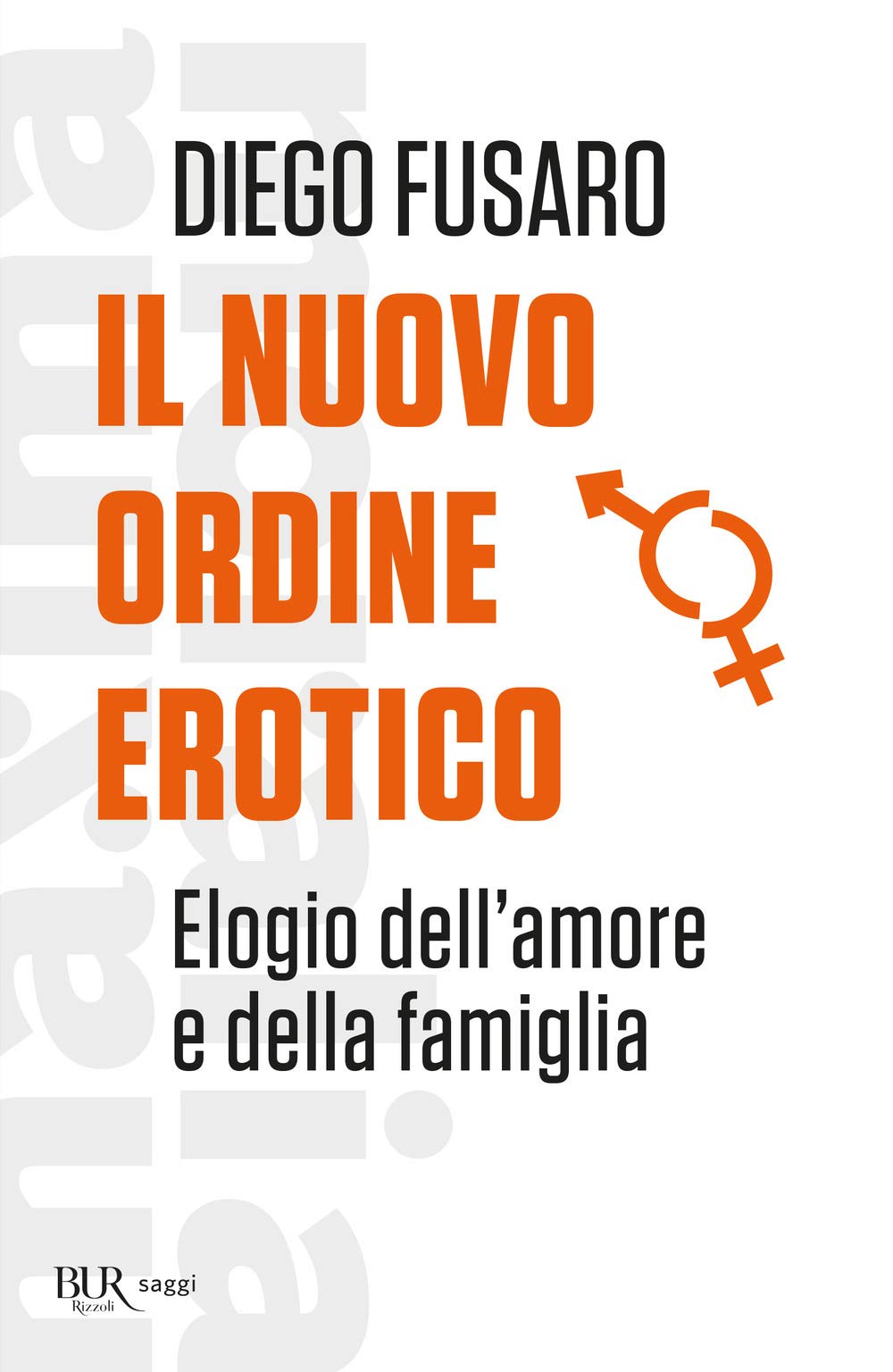 Il nuovo ordine erotico. Elogio dell'amore e della famiglia Philosophy
