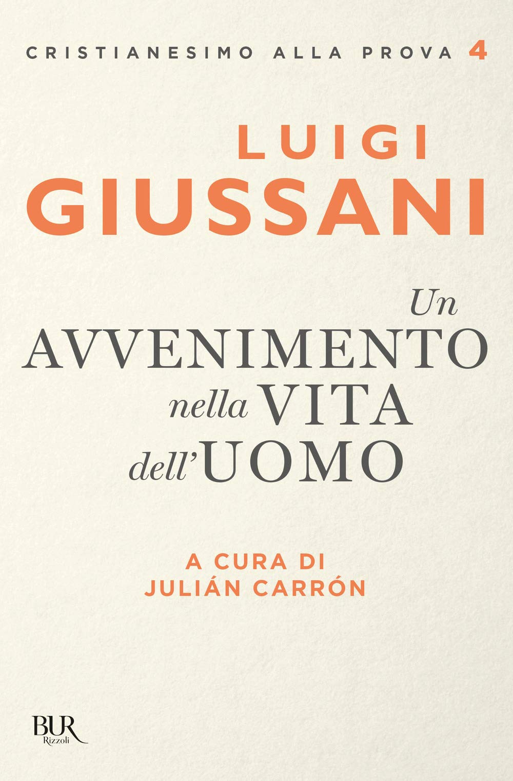 Luigi Giussani - Il Cristianesimo Alla Prova 2 (1 BOOKS) Religion & Esotericism