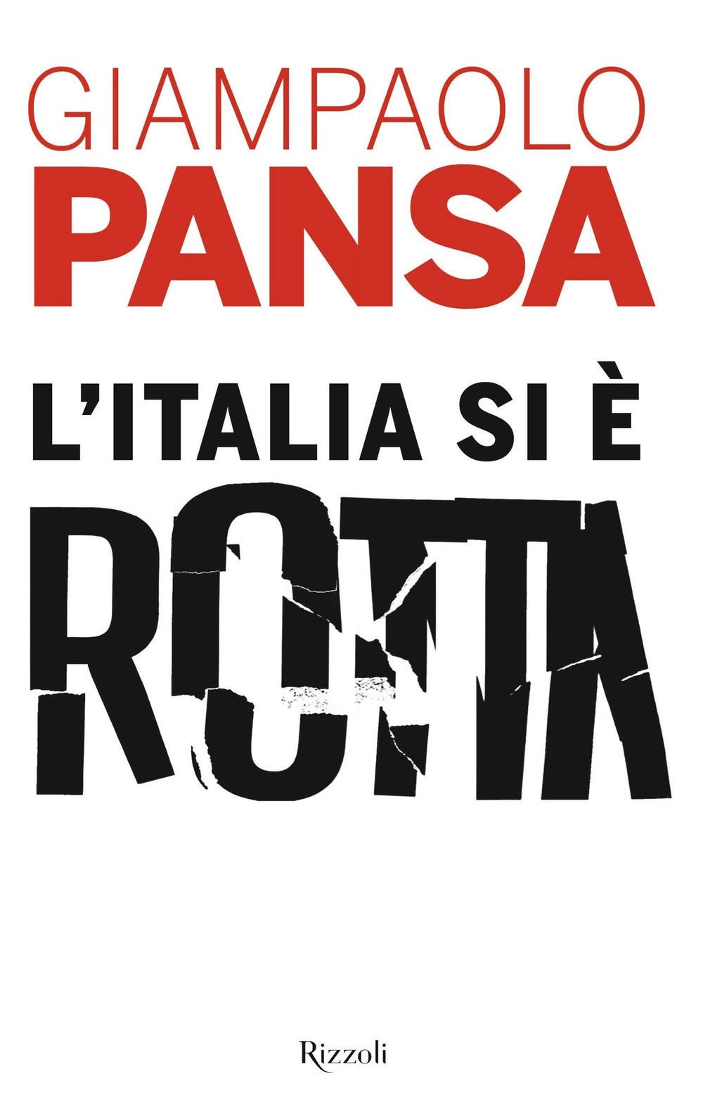 L'Italia si è rotta book
