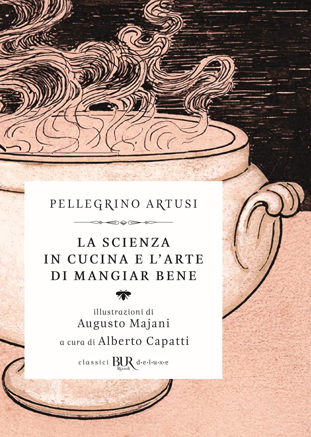 La scienza in cucina e l'arte di mangiar bene Essays & Short Stories