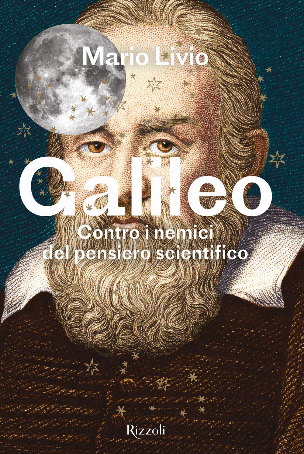 Galileo. Contro i nemici del pensiero scientifico book