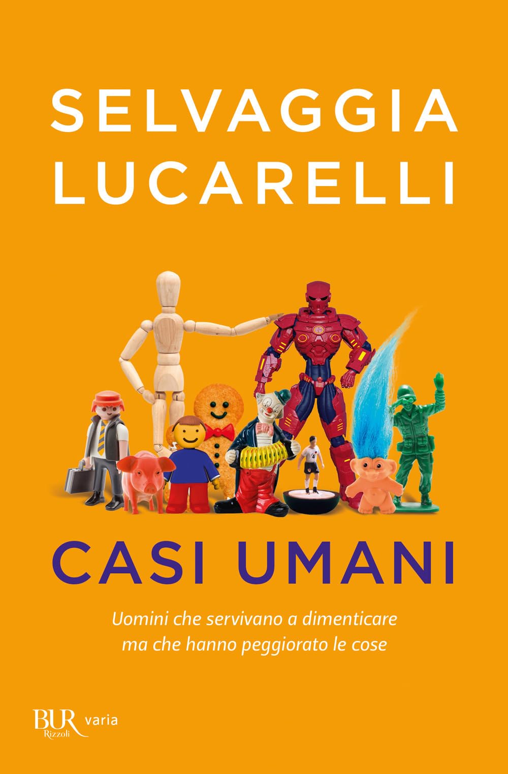 Casi umani. Uomini che servivano a dimenticare, ma che hanno peggiorato le cose book