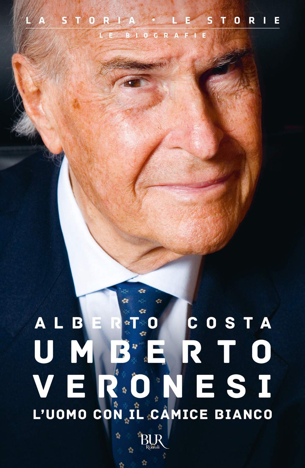 Umberto Veronesi. L'uomo con il camice bianco book