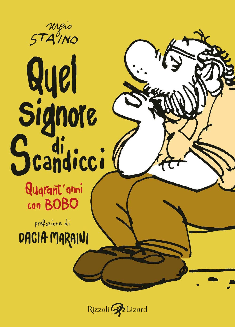 Quel signore di Scandicci. Quarant'anni con Bobo book
