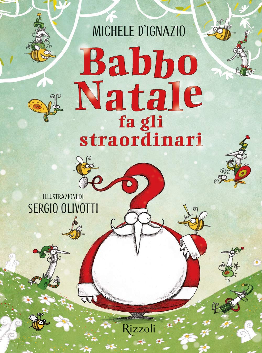 Natale per i bimbi: Babbo Natale fa gli straordinari. Ediz. a colori International