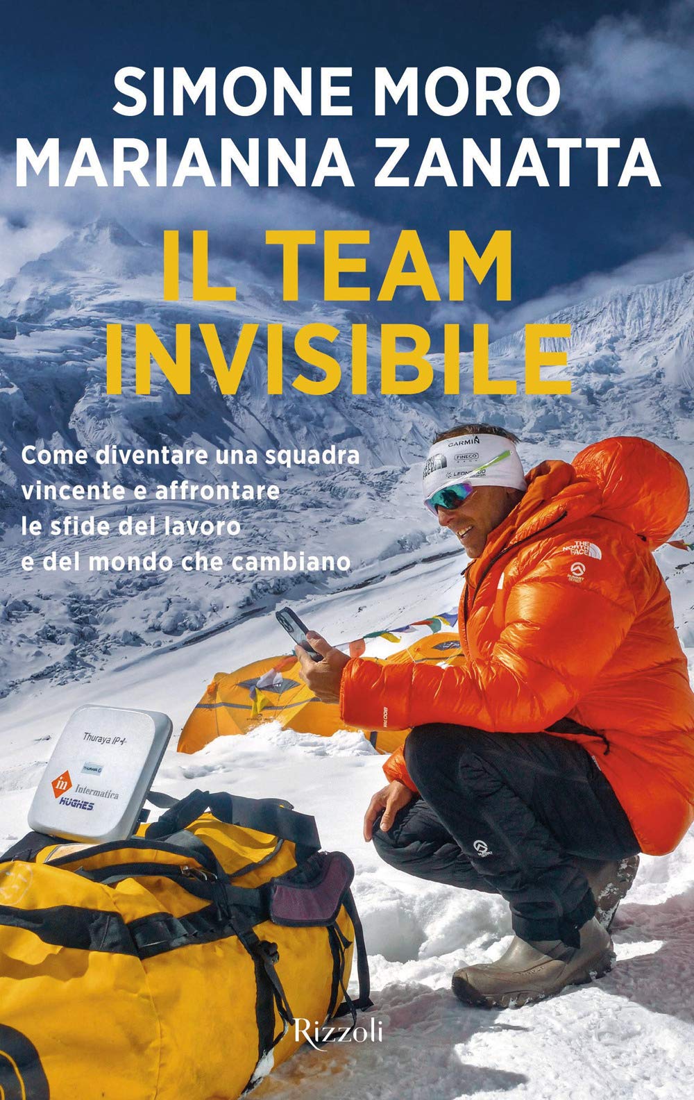 Il team invisibile. Come diventare una squadra vincente e affrontare le sfide del lavoro e del mondo che cambiano (Varia) Business, Finance & Career