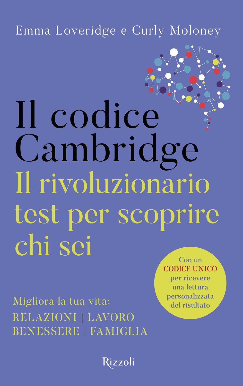 Il codice Cambridge. Il rivoluzionario test per scoprire chi sei (Varia) Psychology