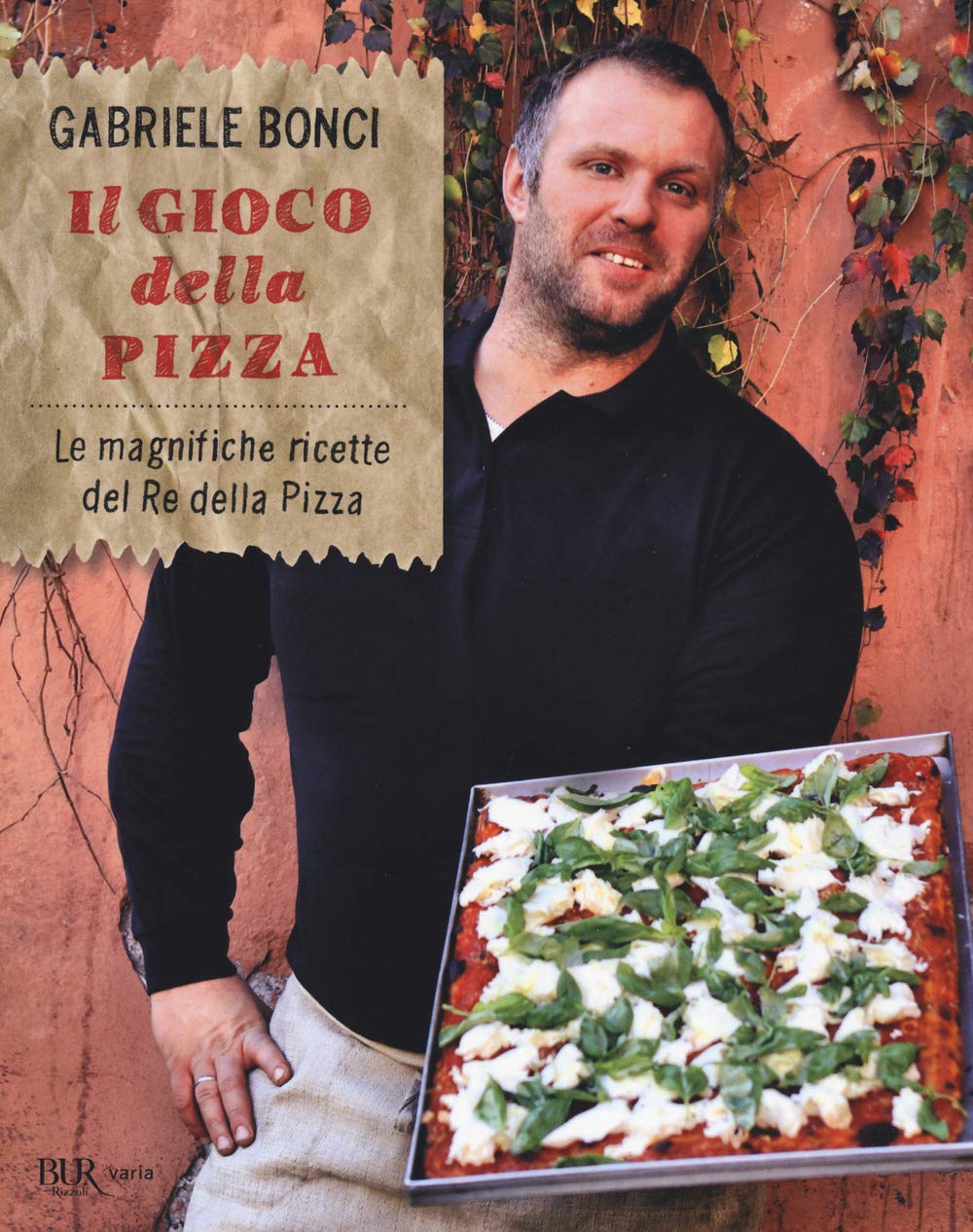Il gioco della pizza. Le magnifiche ricette del re della pizza. Ediz. illustrata book
