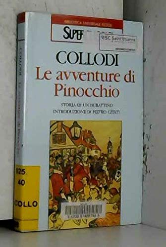 Aventure DI Pinocchio (Superclassici, Band 34) Novels & Short Stories