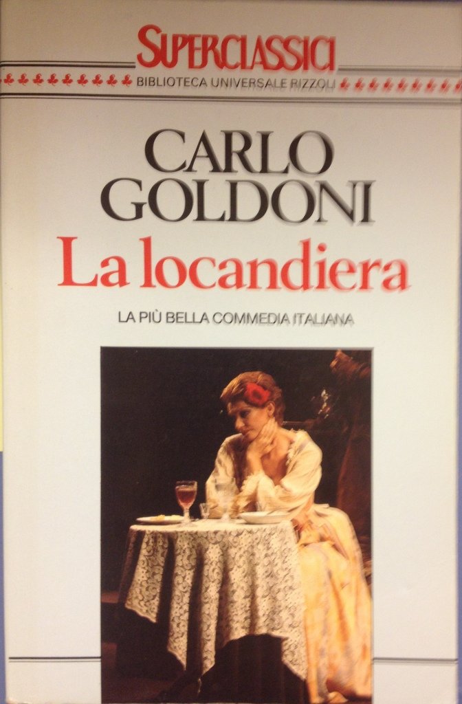 La Locandiera (Superclassici, Band 37) Drama