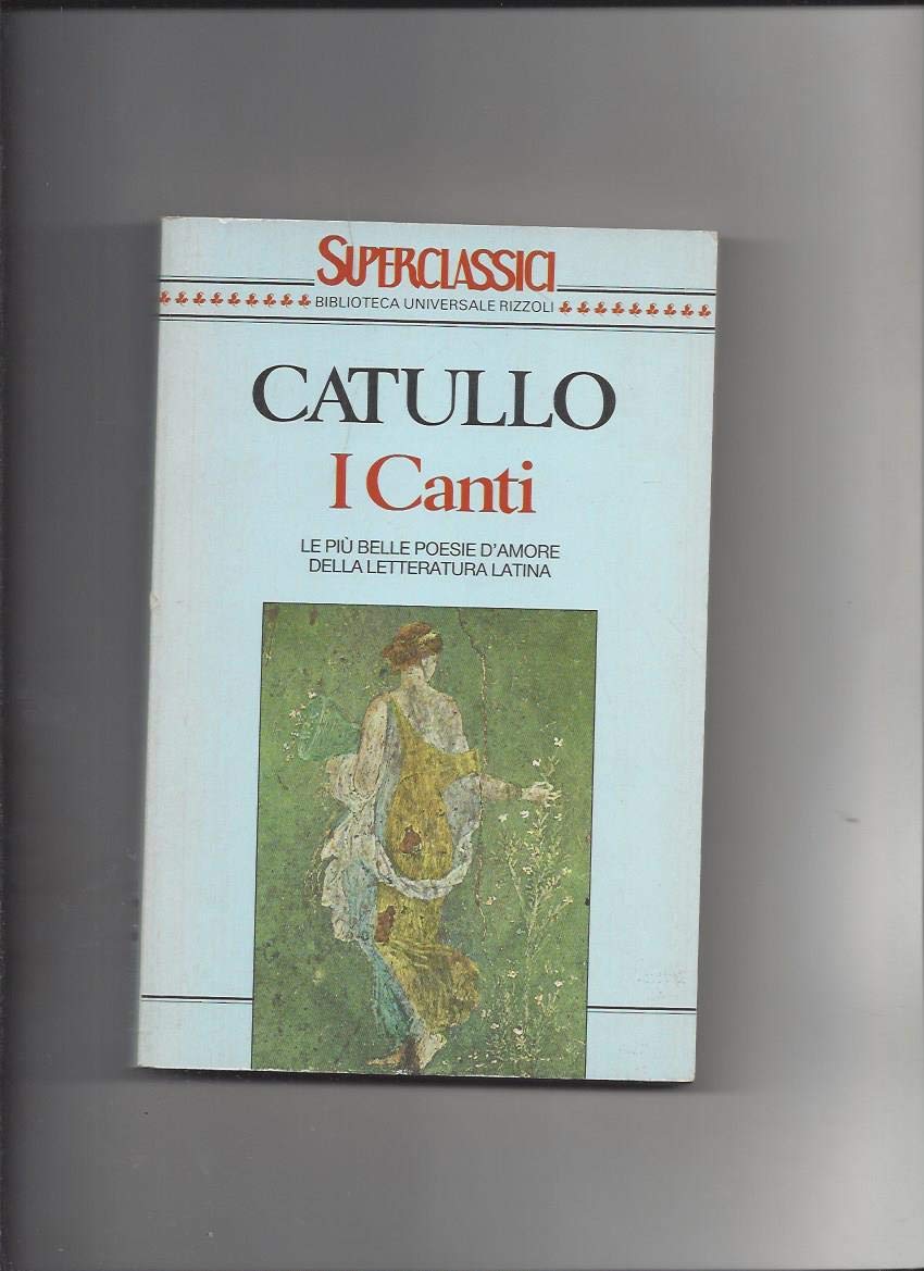 I canti (Superclassici, Band 41) Poetry