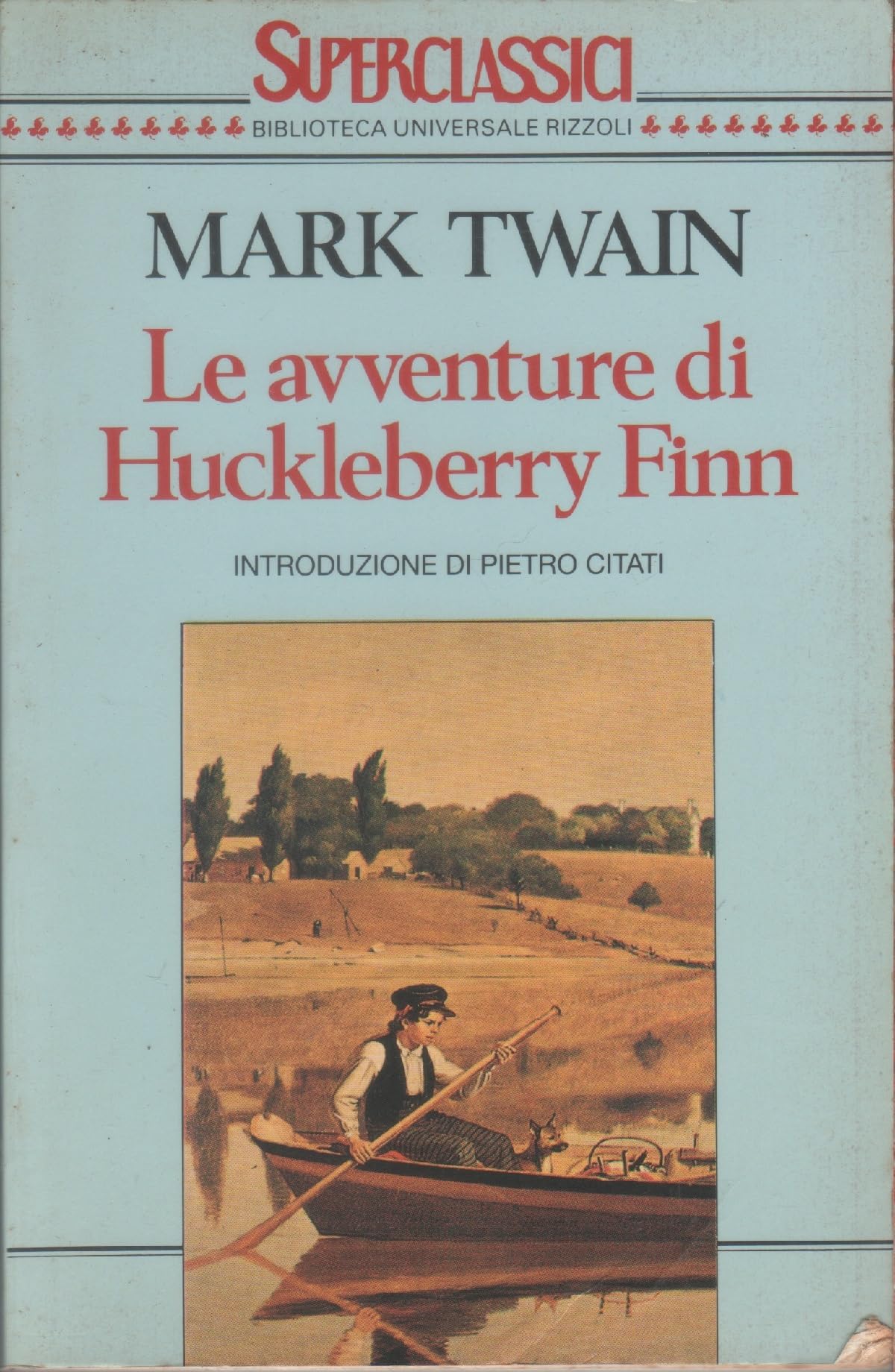 Le avventure di Huckleberry Finn Classics