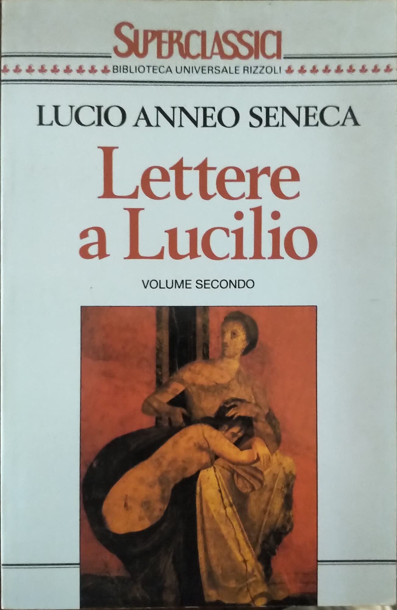 Lettere a Lucilio. Libri 10-20 (Vol. 2) book