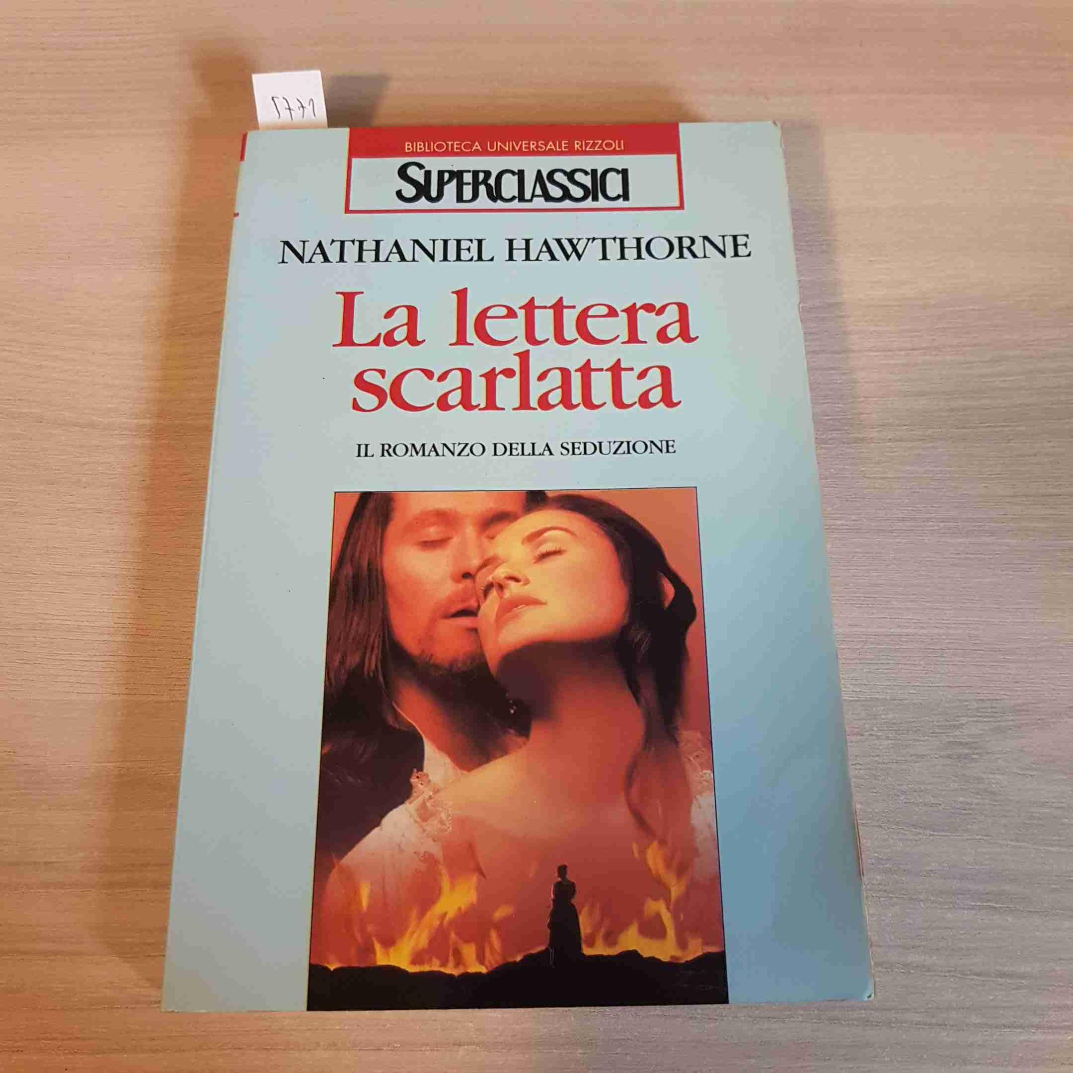 La lettera scarlatta (Superclassici, Band 131) Classics