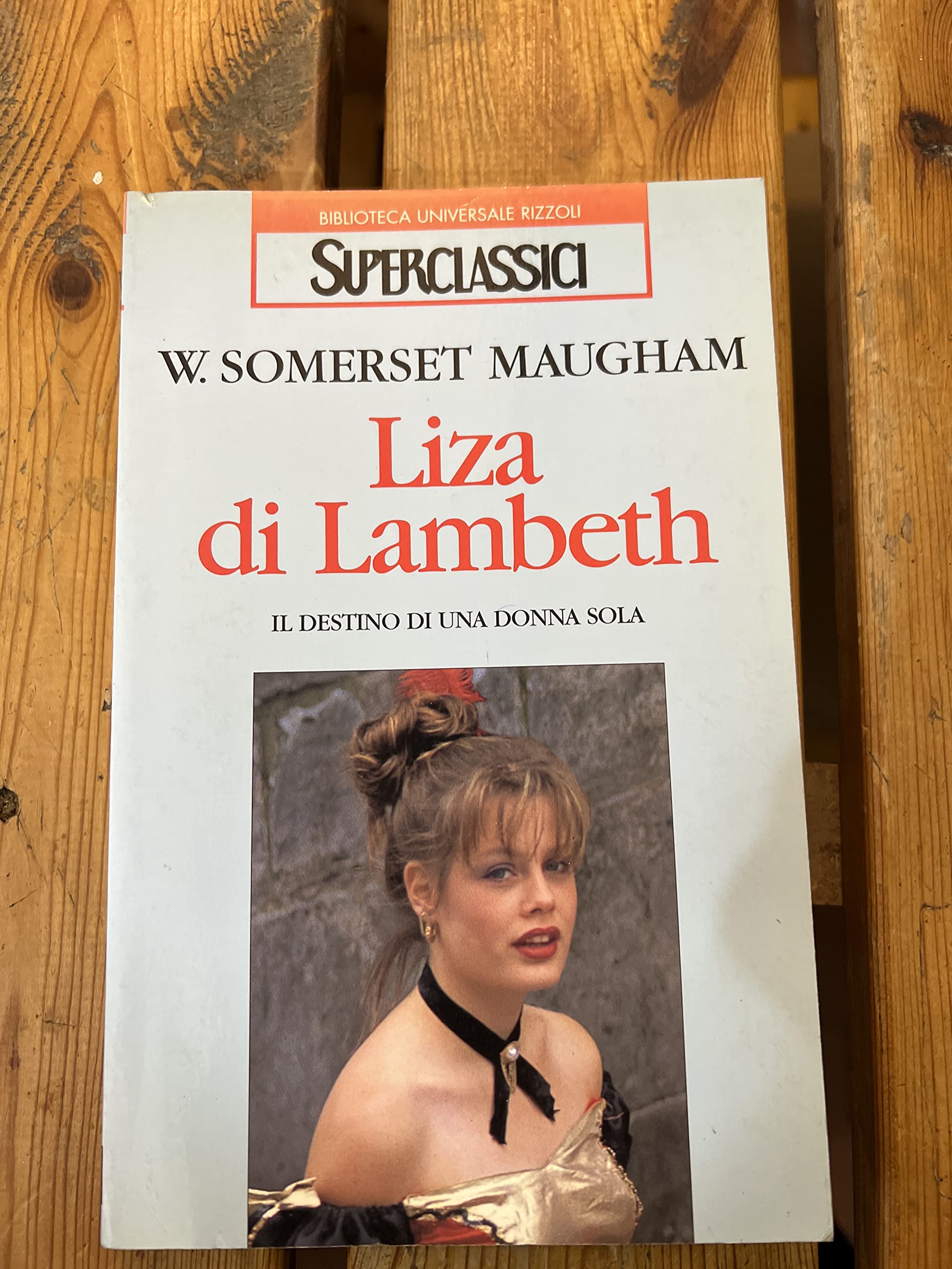 Liza di Lambeth. Il destino di una donna sola book