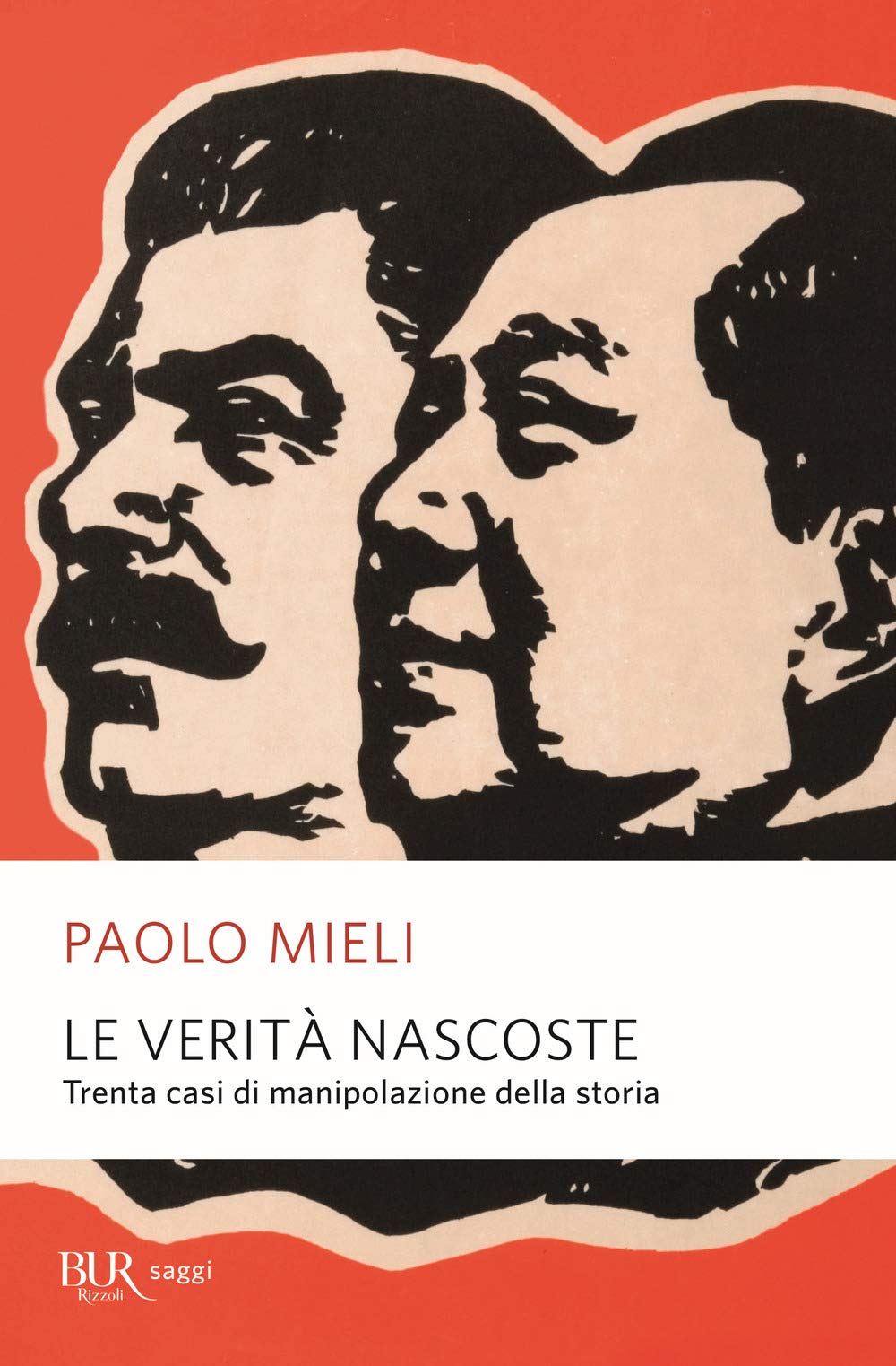 Le verità nascoste. Trenta casi di manipolazione della storia Non-fiction books