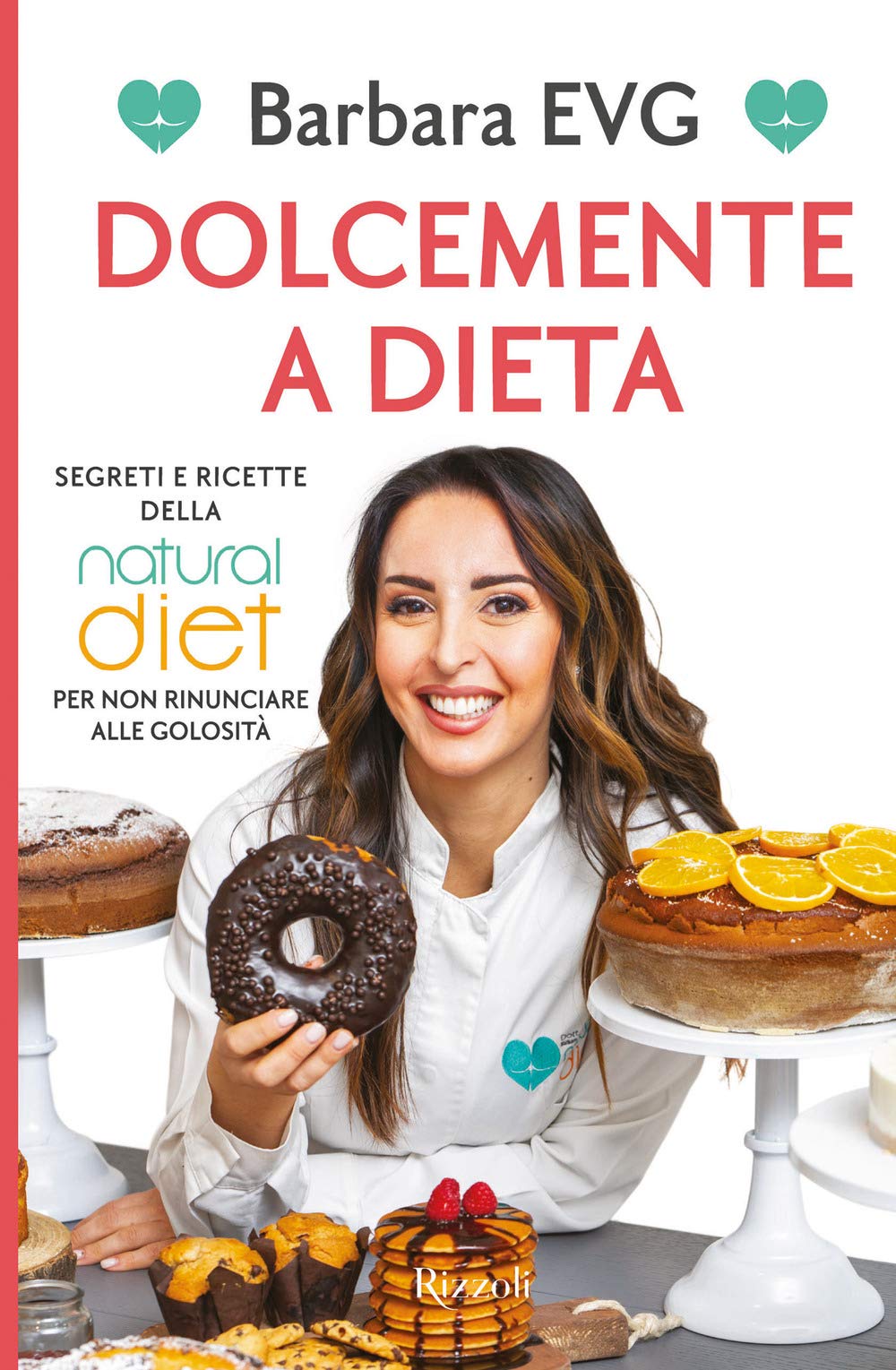 Dolcemente a dieta. Segreti e ricette della Natural diet per non rinunciare alle golosità book