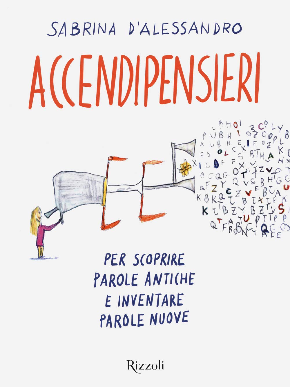 Accendipensieri. Per scoprire parole antiche e inventare parole nuove Tiptoi & Games