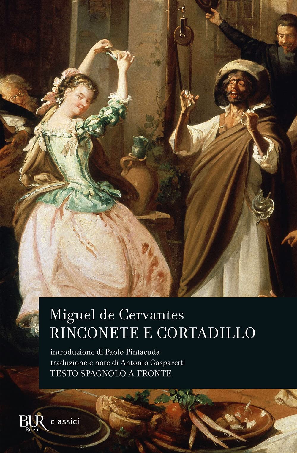 Rinconete e Cortadillo. Testo spagnolo a fronte book