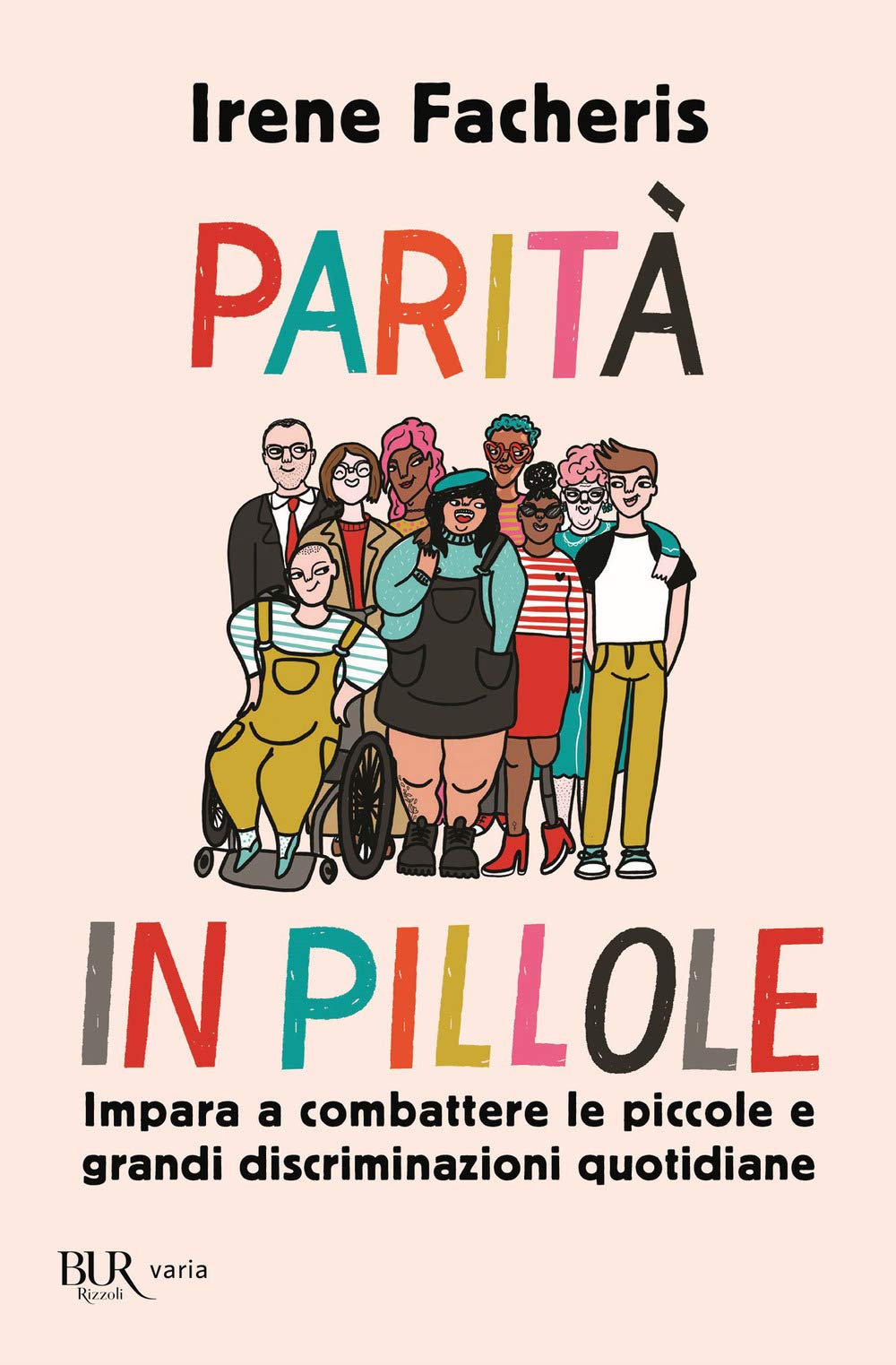 Parità in pillole. Impara a combattere le piccole e grandi discriminazioni quotidiane Lifestyle