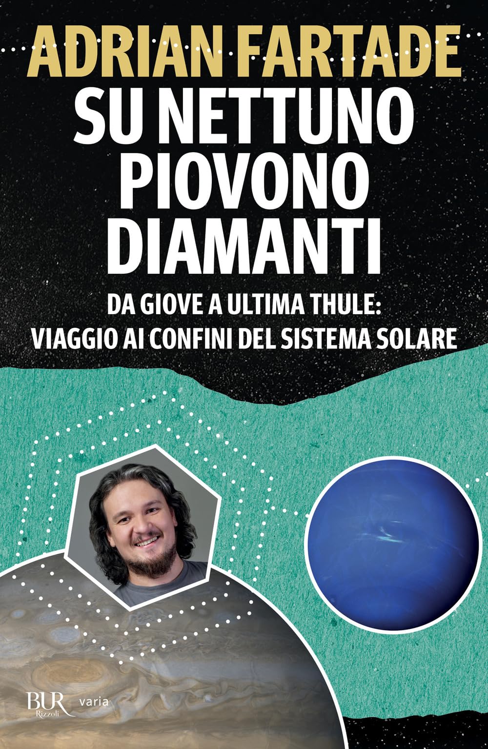 Su Nettuno piovono diamanti. Da Giove a Ultima Thule: viaggio ai confini del sistema solare Leisure, Home & Garden