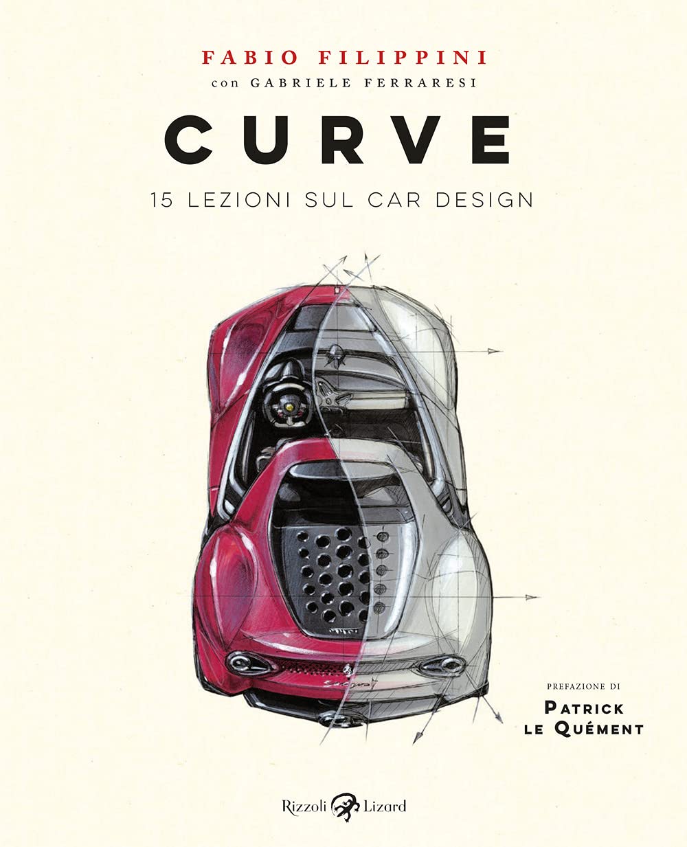 Curve. 15 lezioni sul car design. Ediz. a colori book
