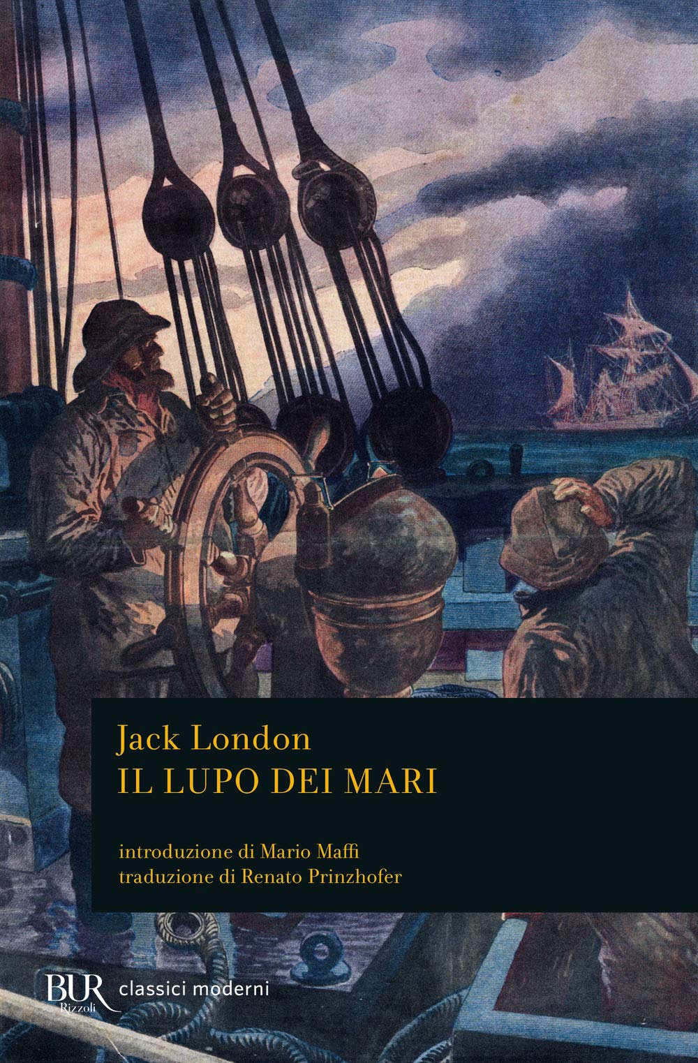 Il lupo dei mari (BUR Classici moderni) Classics