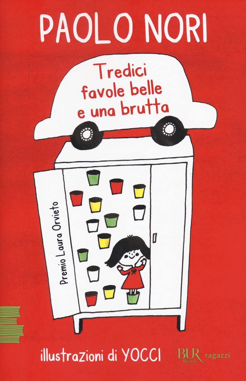Tredici favole belle e una brutta book